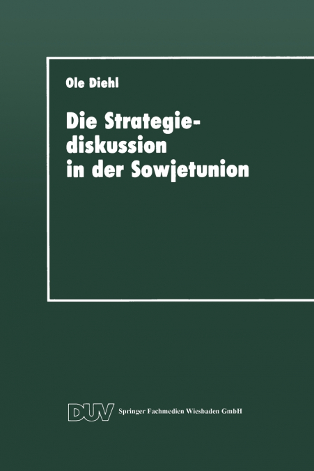 Die Strategiediskussion in der Sowjetunion