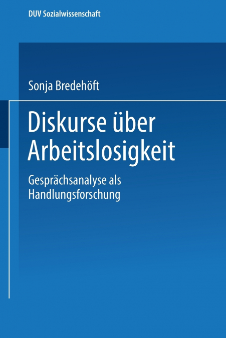 Diskurse Uber Arbeitslosigkeit
