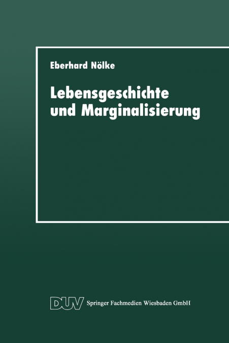 Lebensgeschichte und Marginalisierung