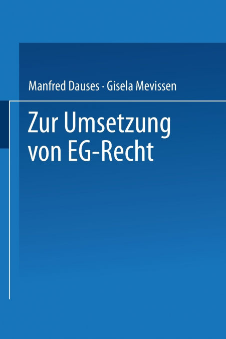 Zur Umsetzung von EG-Recht