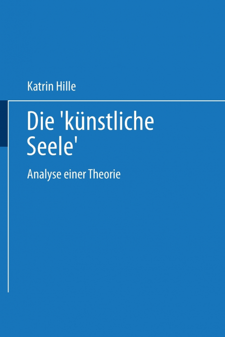Die Kunstliche Seele