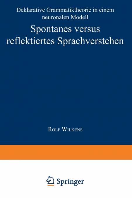 Spontanes versus reflektiertes Sprachverstehen