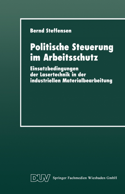 Politische Steuerung Im Arbeitsschutz