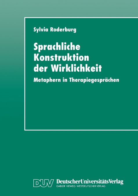 Sprachliche Konstruktion der Wirklichkeit