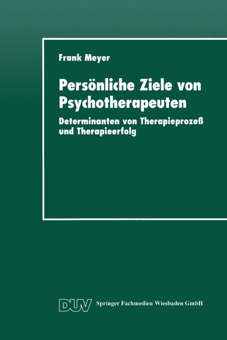 Persönliche Ziele von Psychotherapeuten