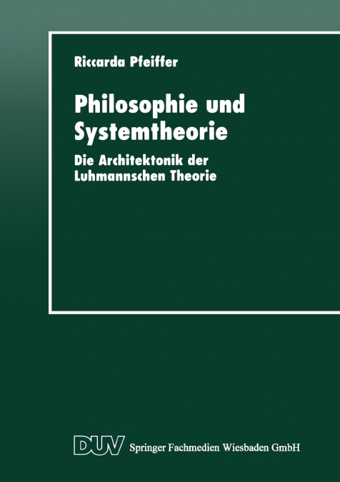 Philosophie Und Systemtheorie