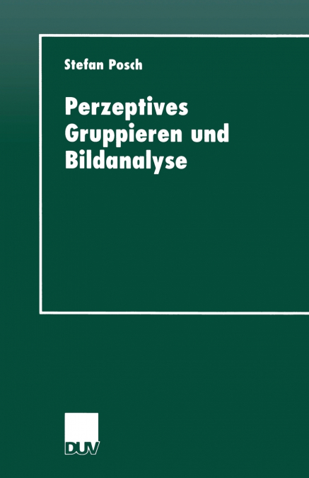 Perzeptives Gruppieren Und Bildanalyse