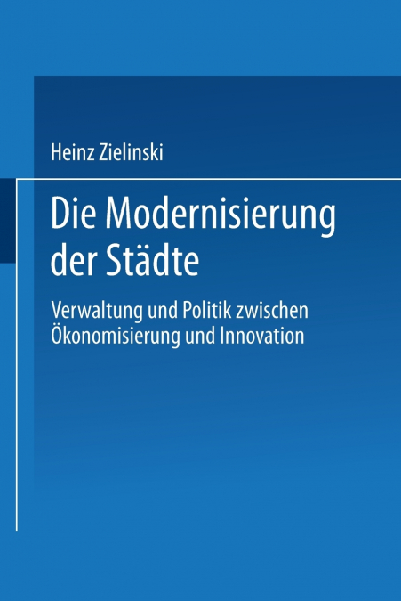 Die Modernisierung der Städte