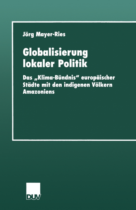 Globalisierung lokaler Politik