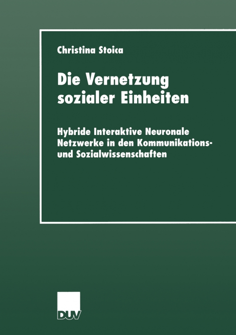 Die Vernetzung Sozialer Einheiten
