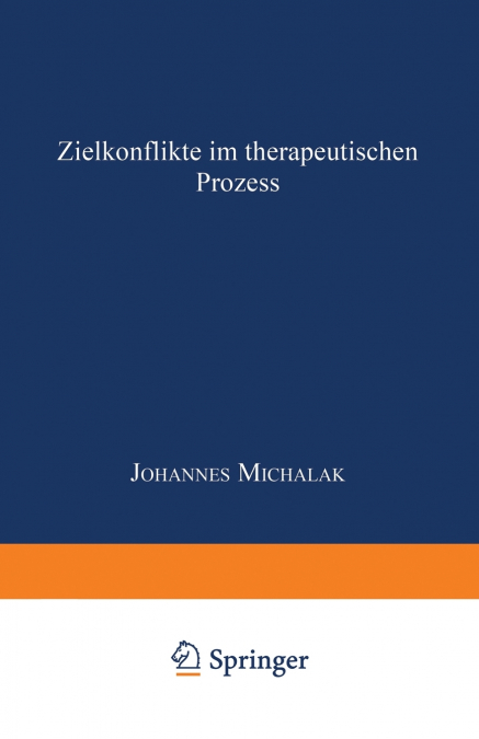 Zielkonflikte im therapeutischen Prozess