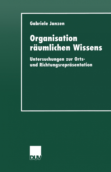 Organisation räumlichen Wissens