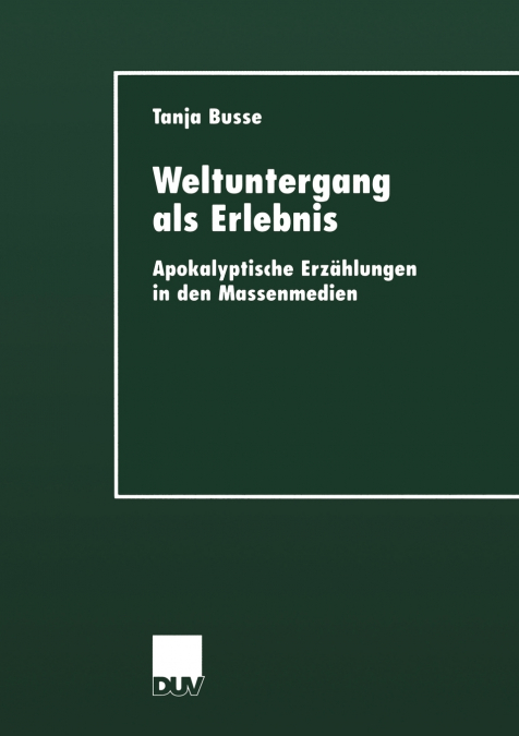 Weltuntergang als Erlebnis
