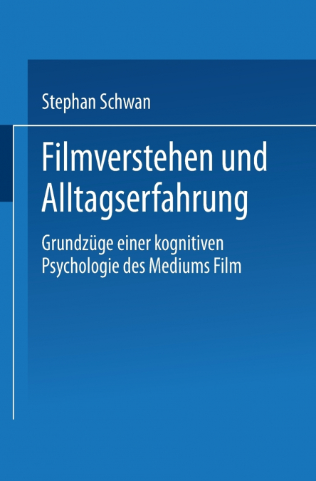 Filmverstehen Und Alltagserfahrung