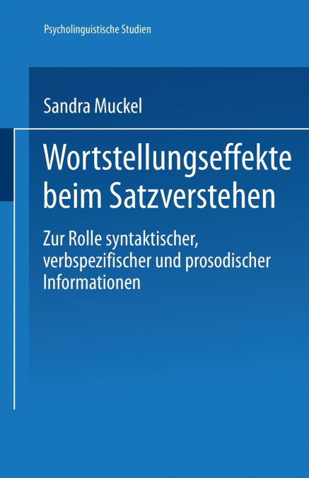 Wortstellungseffekte beim Satzverstehen