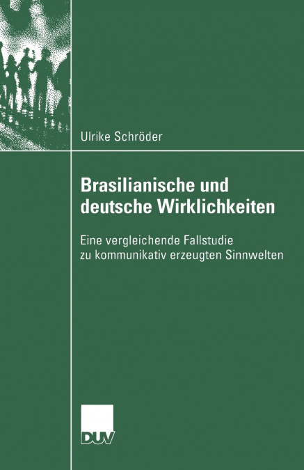 Brasilianische Und Deutsche Wirklichkeiten