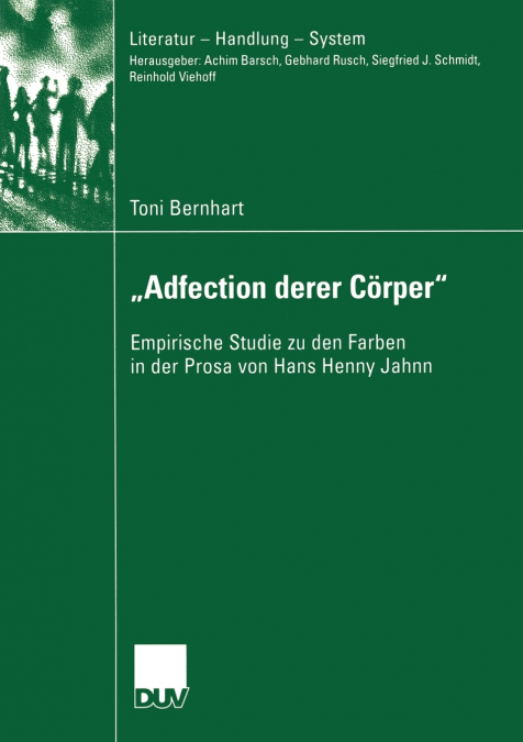 „Adfection derer Cörper'