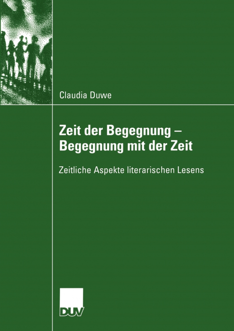 Zeit der Begegnung - Begegnung mit der Zeit