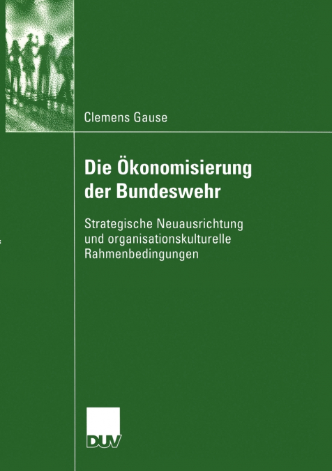 Die Ökonomisierung der Bundeswehr