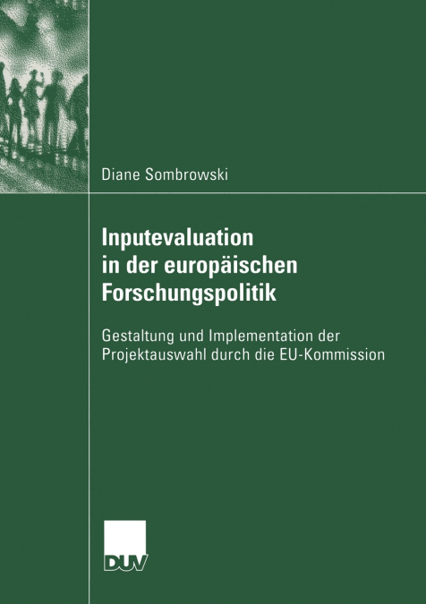 Inputevaluation in der europäischen Forschungspolitik