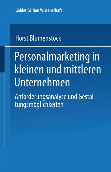 Personalmarketing in kleinen und mittleren Unternehmen
