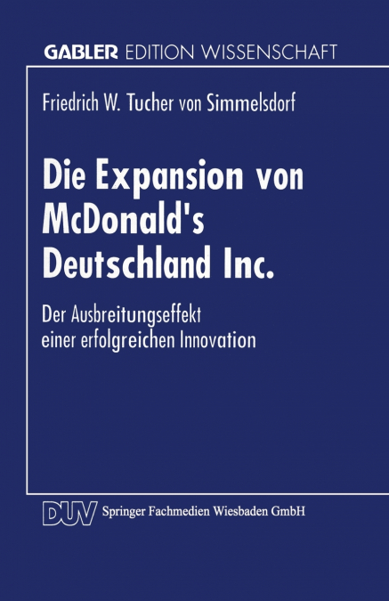 Die Expansion von McDonald’s Deutschland Inc.