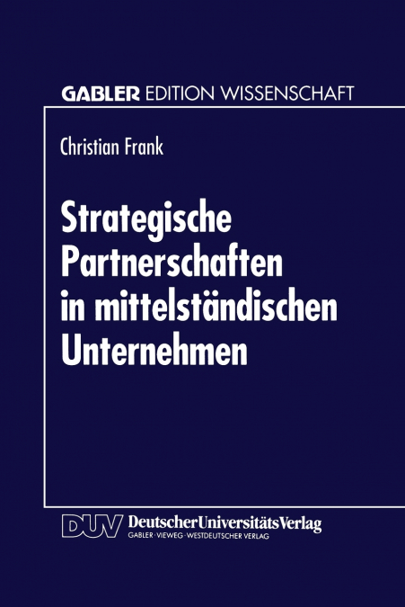 Strategische Partnerschaften in mittelständischen Unternehmen