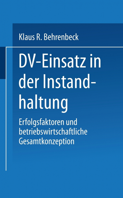 DV-Einsatz in der Instandhaltung