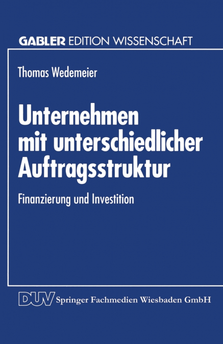 Unternehmen mit unterschiedlicher Auftragsstruktur