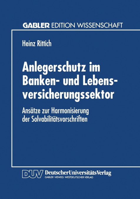 Anlegerschutz im Banken- und Lebensversicherungssektor
