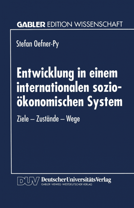 Entwicklung in einem internationalen sozio-ökonomischen System