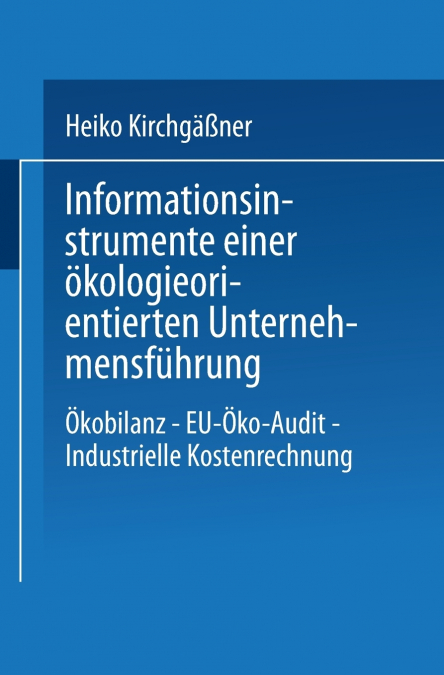 Informationsinstrumente einer ökologieorientierten Unternehmensführung