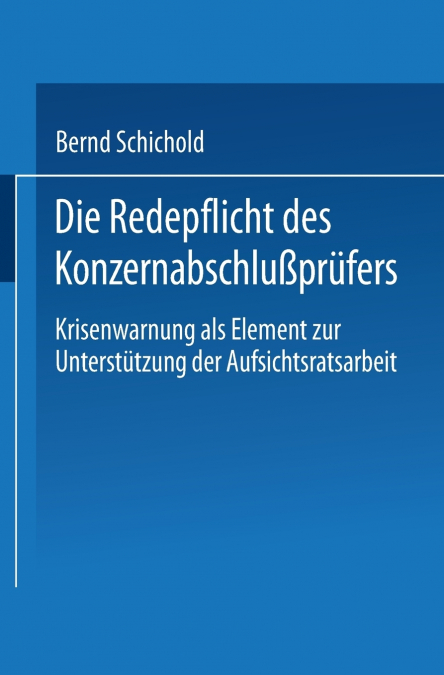 Die Redepflicht des Konzernabschlußprüfers