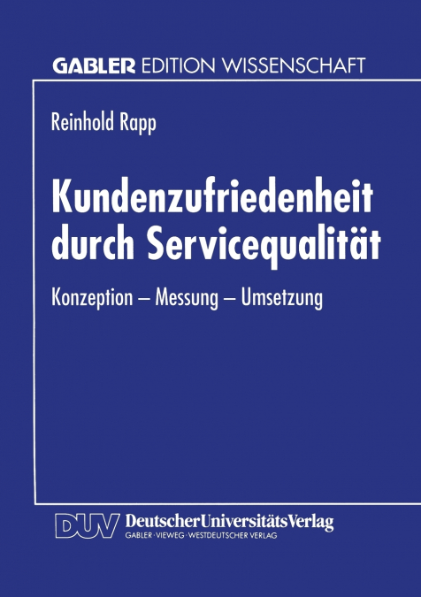 Kundenzufriedenheit durch Servicequalität
