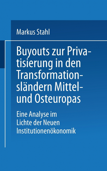 Buyouts zur Privatisierung in den Transformationsländern Mittel- und Osteuropas