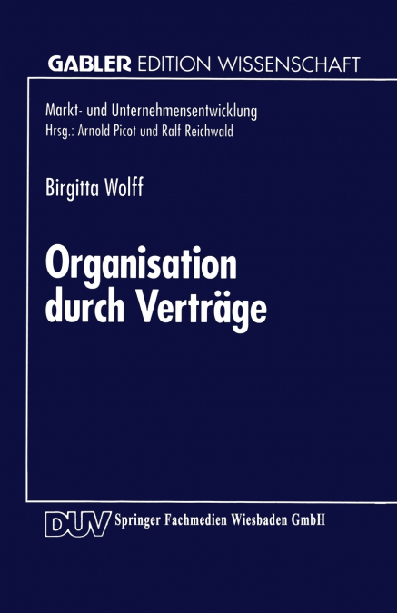 Organisation durch Verträge