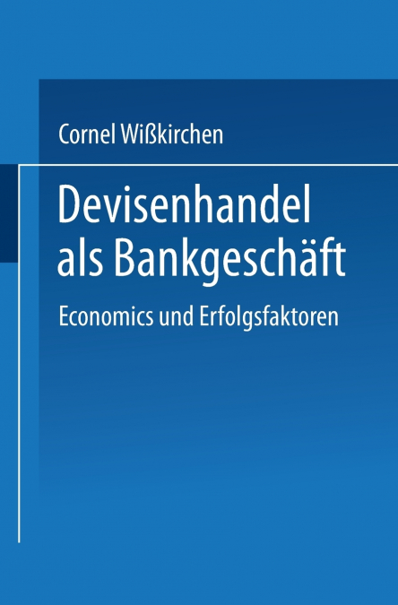 Devisenhandel ALS Bankgeschaft