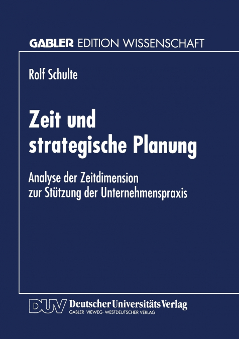 Zeit und strategische Planung