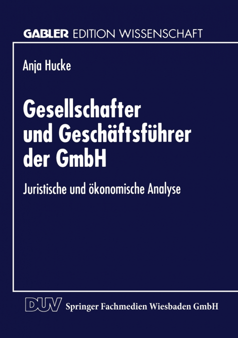 Gesellschafter und Geschäftsführer der GmbH