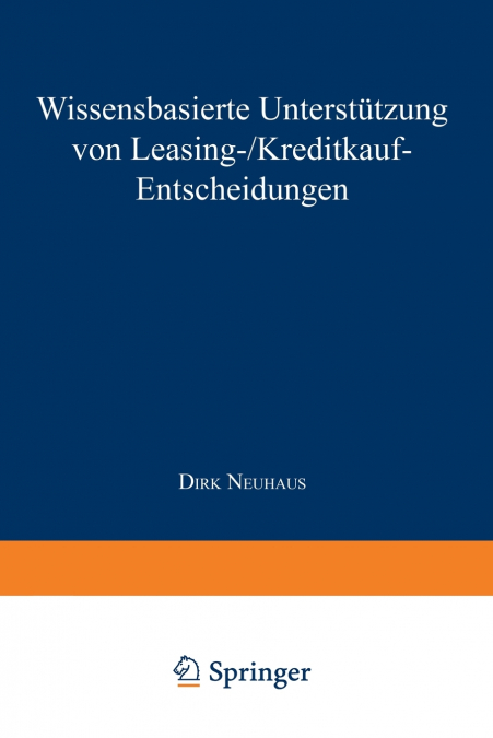 Wissensbasierte Unterstützung von Leasing-/Kreditkauf-Entscheidungen