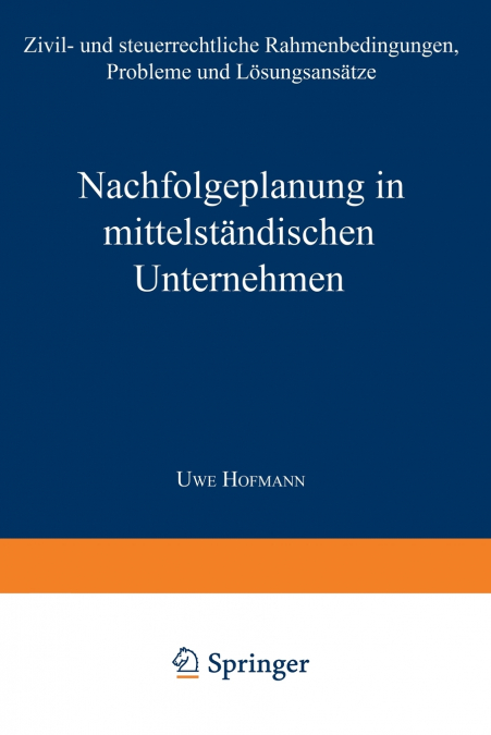 Nachfolgeplanung in mittelständischen Unternehmen