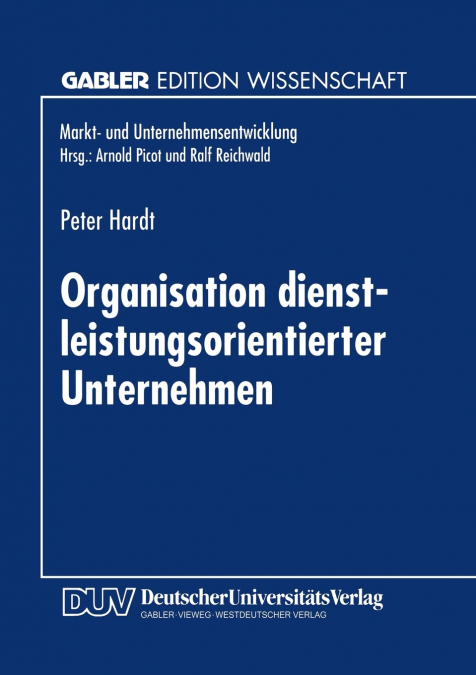 Organisation Dienstleistungsorientierter Unternehmen