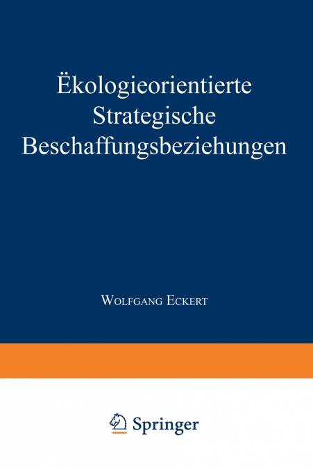Ökologieorientierte Strategische Beschaffungsbeziehungen