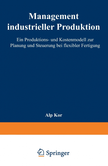 Management industrieller Produktion