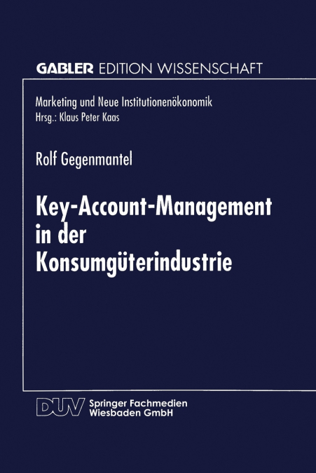 Key-Account-Management in der Konsumgüterindustrie