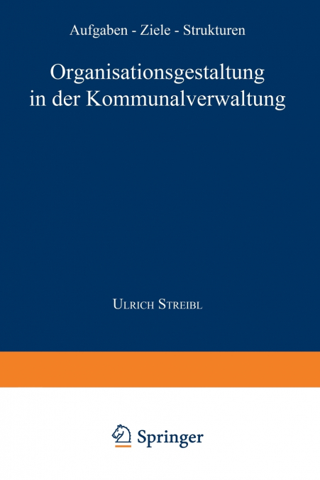 Organisationsgestaltung in der Kommunalverwaltung