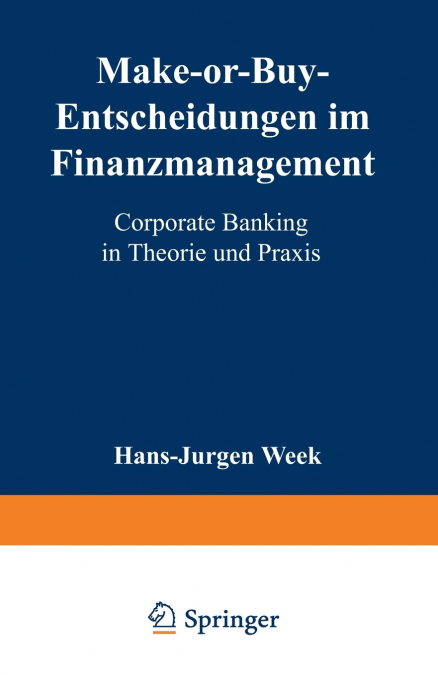 Make-or-Buy-Entscheidungen im Finanzmanagement