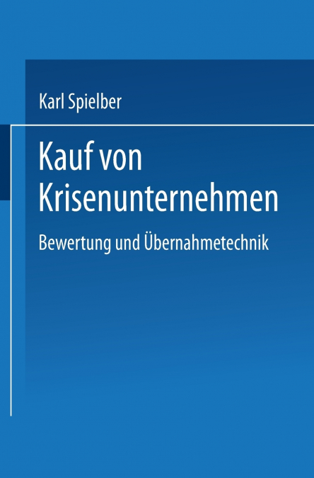Kauf von Krisenunternehmen