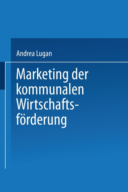 Marketing der kommunalen Wirtschaftsförderung