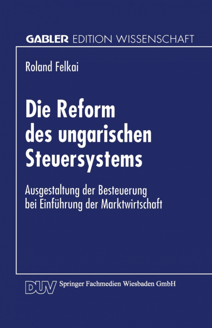 Die Reform des ungarischen Steuersystems
